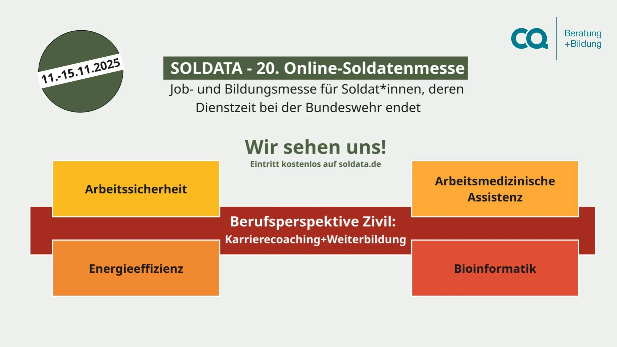 SOLDATA - Job- und Bildungsmesse für Soldat*innen als Berufsperspektive Zivil mit CQ Beratung+Bildung